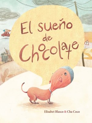 cover image of El sueño de Chocolate